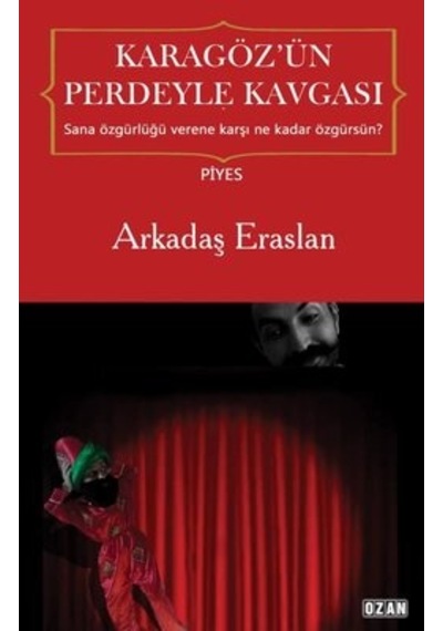 Karagöz'ün Perdeyle Kavgası - Arkadaş Eraslan - Ozan Yayıncılık