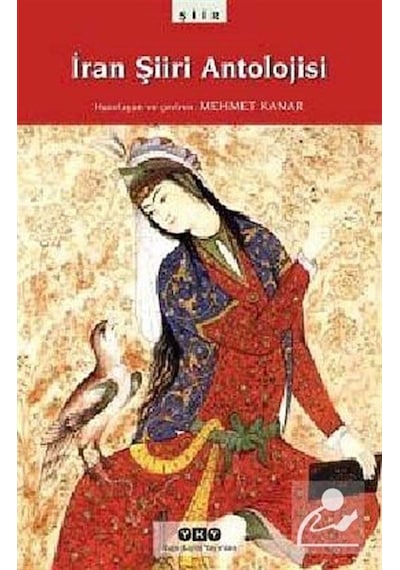 İran Şiiri Antolojisi- Yapı Kredi Yayınları