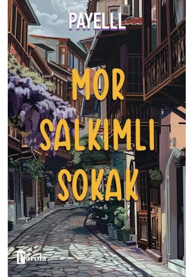 Mor Salkımlı Sokak - Yqbx-638278