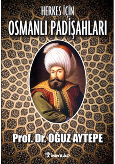 Herkes Için Osmanlı Padişahları n11.804
