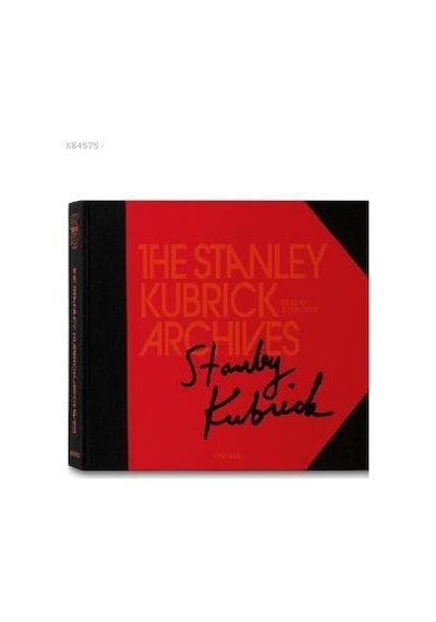 The Stanley Kubrick Archives - Alison Castle - Taschen