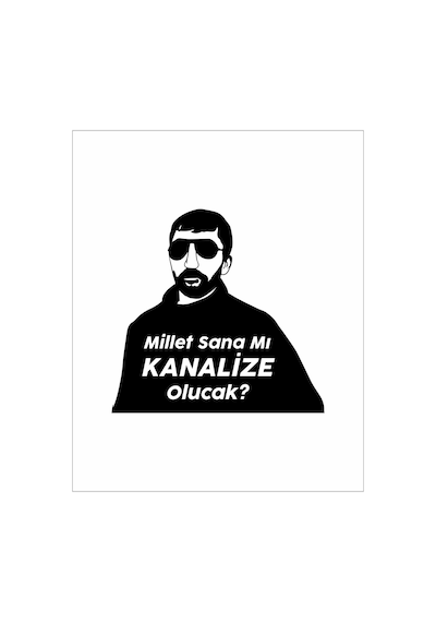 Millet Sana Mı Kanalize Olucak Sticker Araba, Motorsiklet, Laptop, Cam Sticker 18x17 Cm