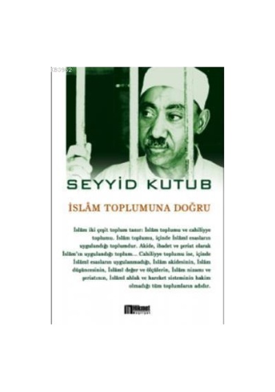 İslam Toplumuna Doğru