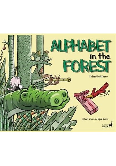 Alphabet in the Forest - Didem Ünal Demir - Everest Yayınları