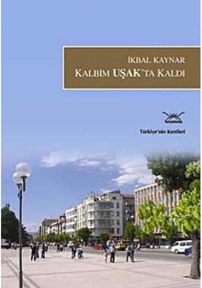Kalbim Uşakta Kaldı - Imzalı - 424688901