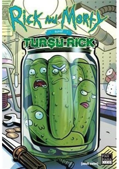 Rick And Morty / Turşu Rick / Delilah S. Dawson