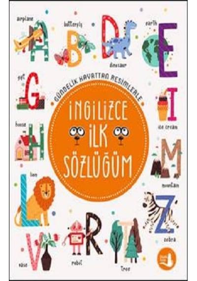 Gündelik Hayattan Resimlerle İngilizce İlk Sözlüğüm- Büyülü Fener