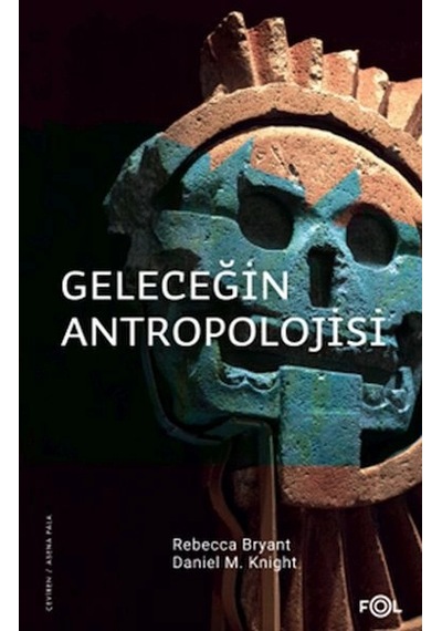 Geleceğin Antropolojisi Felsefi Bir Soruşturma