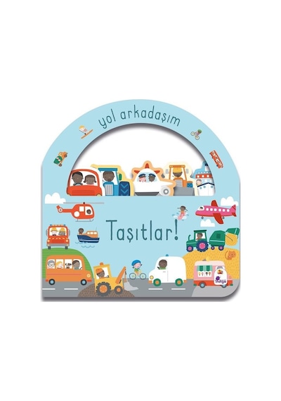 Taşıtlar! Yol Arkadaşım- İndigo Çocuk