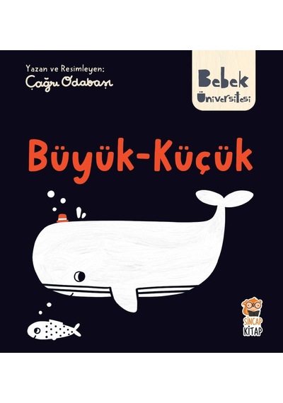 Sincap Kitap Bebek Üniversitesi - Büyük Küçük