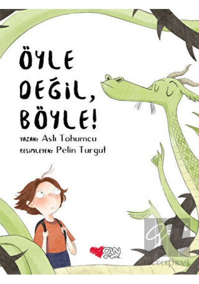 Öyle Değil, Böyle!