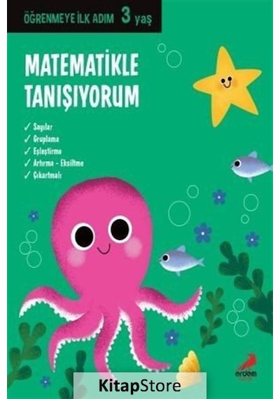 Matematikle Tanışıyorum / Öğrenmeye Ilk Adım 3 Yaş / Kolektif