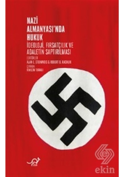 Nazi Almanyasında Hukuk - Alan E. Steinweis - Zoe Kitap