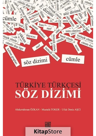 Türkiye Türkçesi Söz Dizimi / Doç.dr. Ufuk Deniz Aşçı