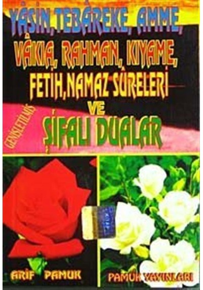 Yasin Tebareke Amme Vakıa Rahman Kıyame Fetih Namaz Sureleri ve Şifalı Dualar (Yasin-020)- Pamuk Yayıncılık