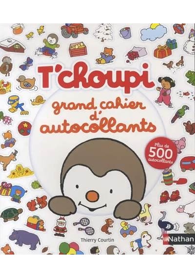 T'Choupi Grand Cahier D'Autocollants