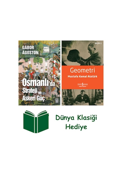 Osmanlı Da Strateji Ve Askeri Güç + Geometri + Dünya Klasiği Hediye