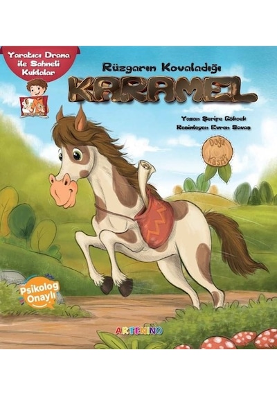 Rüzgarın Kovaladığı Karamel - Yaratıcı Drama ile Sahneli Kuklalar - Şerife Gökcek - Artenino Yayıncılık
