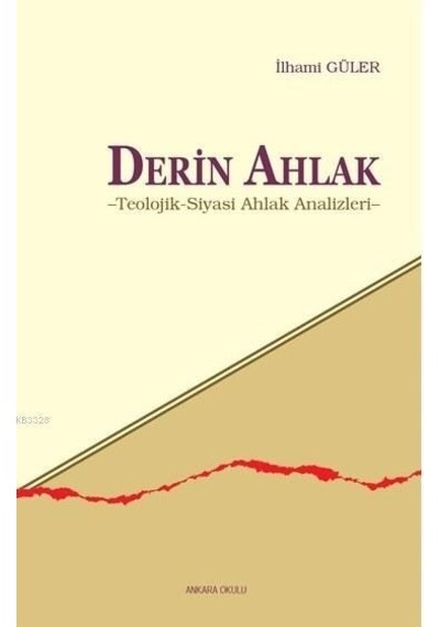 Derin Ahlak Ilhami Güler