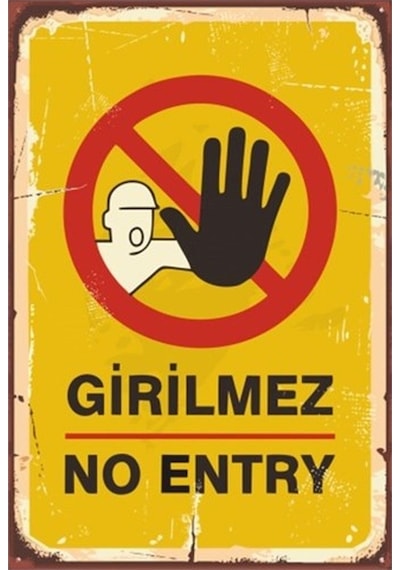 Girilmez No Entry Retro Vintage Ahşap Poster