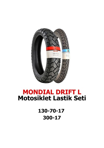 Mondial Drift L Motosiklet Lastiği 130/70-17 Tl Dublesk Ve 300-17 Tt