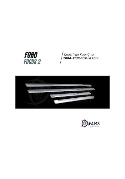 Ford Focus 2 Krom Yan Kapı Çıta 4 Kapı 2004-2010 P.çelik