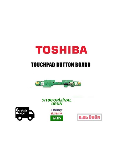 Toshiba Uyumlu Satellite A300D Touchpad Button Board V000120400