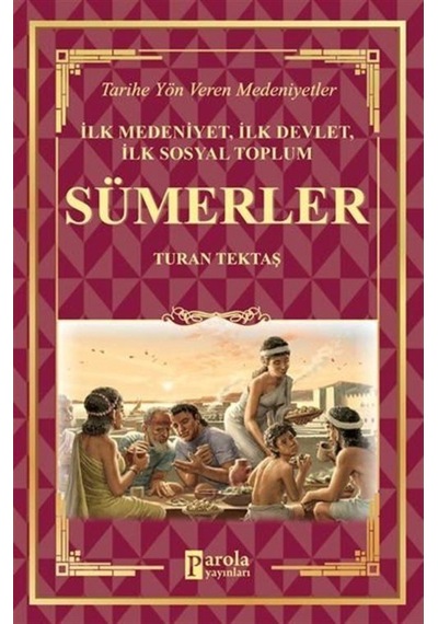 Sümerler / Turan Tektaş 9786257031417