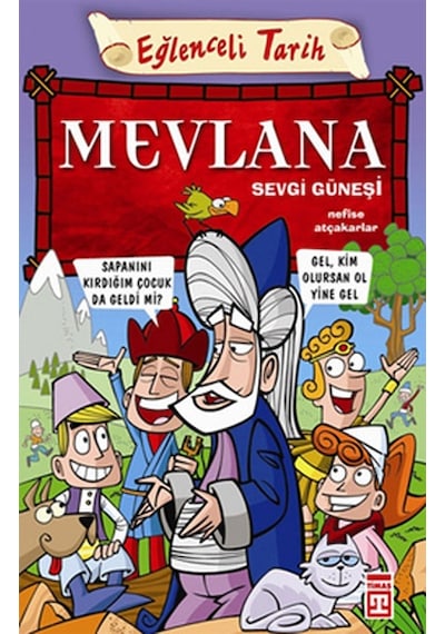 Eğlenceli Bilgi (Tarih) - Mevlana- Timaş Yayınları