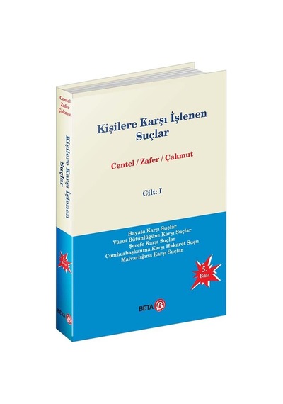 Beta Yayınları Kişilere Karşı İşlenen Suçlar Hamide Zafer Cilt 1