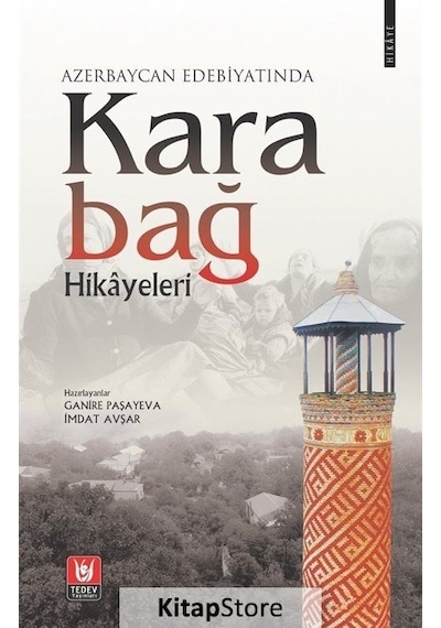 Azerbaycan Edebiyatında Karabağ Hikayeleri - İmdat Avşar