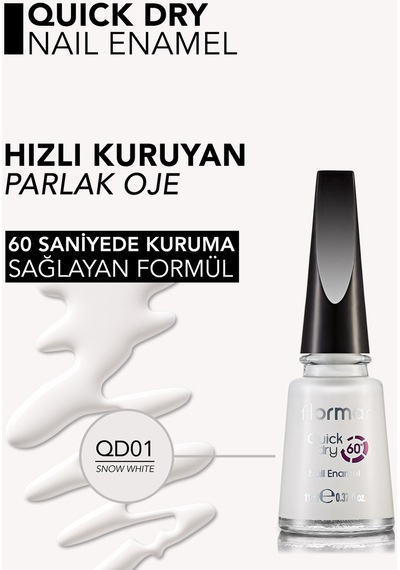 Flormar Quick Dry Nail Enamel Oje QD01 Snow White