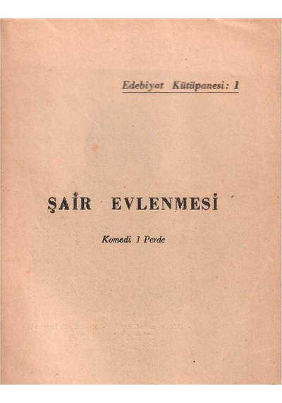 Şair Evlenmesi - Komedi 1.perde - Şinasi