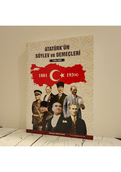Atatürk' Ün Söylev Ve Demeçleri
