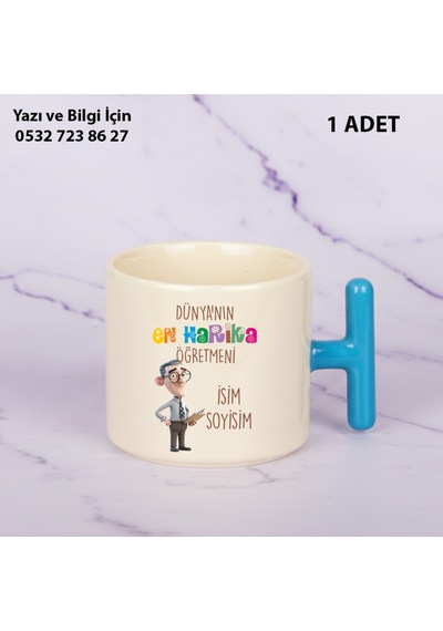 Dünyanın En Harika Öğretmeni Tasarımlı T Kupa Bardak -öğretmenler Günühediyekişiye Özel İsim Yazılır Mavi