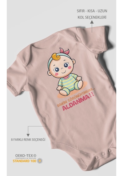 Sakin Görünüyorum Aldanma V2 Baskılı Bebek Zıbını Çıtçıtlı Body %100 Pamuk Kısa Kol Pastel Pembe
