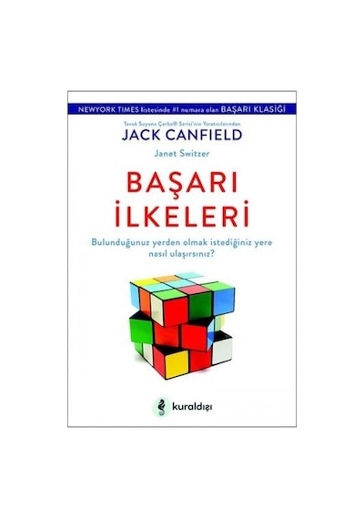 Başarı İlkeleri - Jack Canfield -  Janet Switzer - Kuraldışı Yayınları