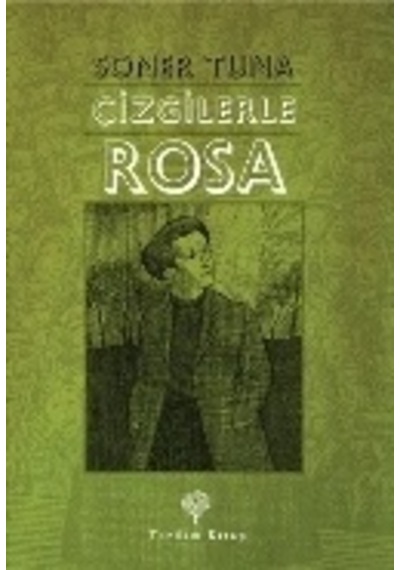 Çizgilerle Rosa Luxemburg