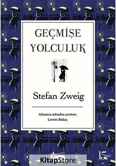 Geçmişe Yolculuk - Stefan Zweig N11.1242