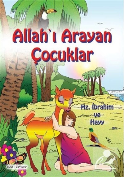 Mercankitap Allahı Arayan Çocuklar Hz.Ibrahim Ve Hayy / Mürşide Uysal