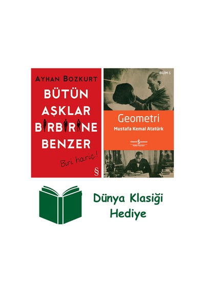 Bütün Aşklar Birbirine Benzer + Geometri + Dünya Klasiği Hediye