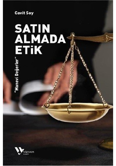 Satın Almada Etik / Cavit Soy