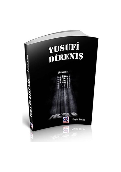 Yusufi Direniş - Naşit Tutar - Dua Yayıncılık