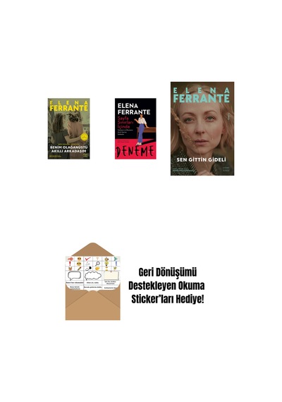 Benim Olağanüstü Akıllı Arkadaşım Ciltli + Sayfa Sınırları İçinde + Sen Gittin Gideli + Okuma Sticker'ları