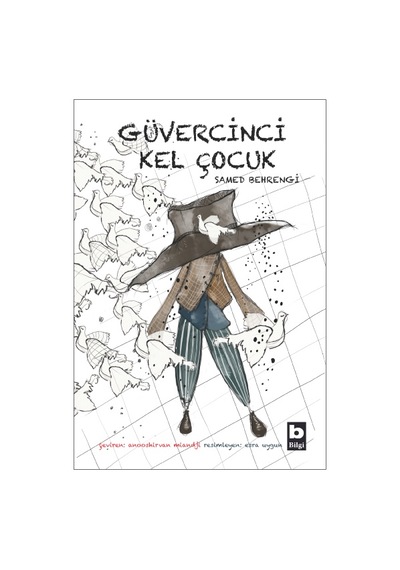 Güvercinci  Kel  Çocuk