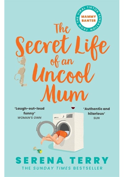 The Secret Life Of An Uncool Mum
