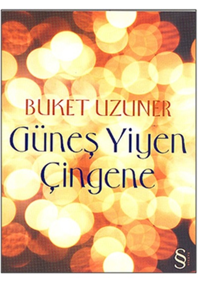 Güneş Yiyen   Çingene