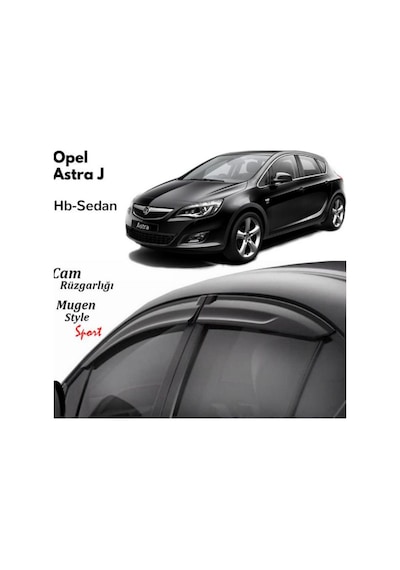 Opel Astra J Uyumlu Cam Rüzgarlığı 2009-2020 Arası Uyumlu Mugen