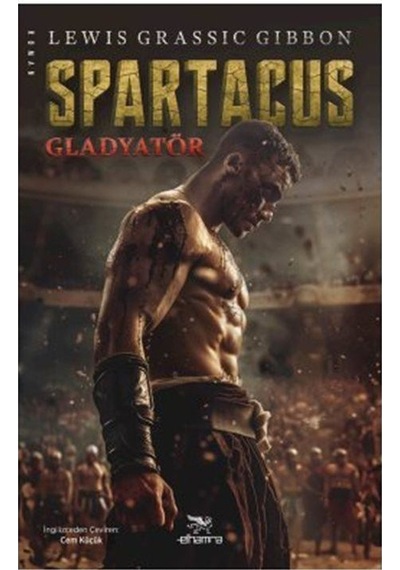 Spartacus / Lewis Grassic Gibbon