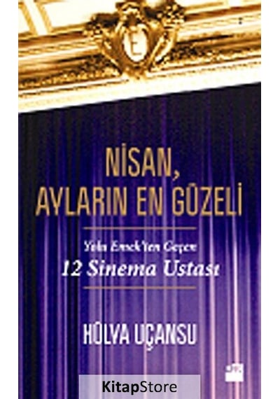 Nisan. Ayların En Güzeli / Hülya Uçansu